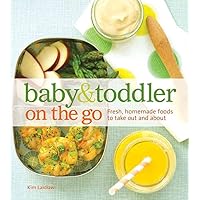 Baby & Toddler on the Go Baby & Toddler on the Go Hardcover