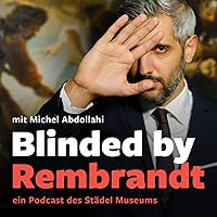 Blinded by Rembrandt