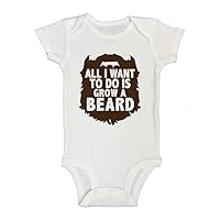 Funny Trendy Boys Rompers All I Want to Do is Grow A Beard - Little Royaltee Bodysuits 3-6 Months Short, White