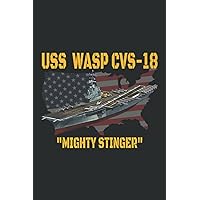 Aircraft Carrier Uss Wasp Cvs-18 Veterans Day Father S Day: Lined Writing Notebook With 120 Pages – 6 x 9 Custom Journals to Write In... Lined Pages, Gift for Men and Women