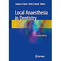 Local Anaesthesia in Dentistry Local Anaesthesia in Dentistry Kindle Hardcover Paperback