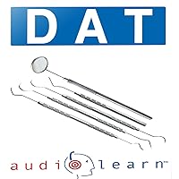 Dental Admission Test (DAT) AudioLearn: AudioLearn Test Prep Series Dental Admission Test (DAT) AudioLearn: AudioLearn Test Prep Series Audible Audiobook