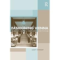 Fashioning Vienna Fashioning Vienna Kindle Hardcover Paperback