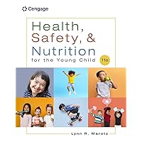 Health, Safety, and Nutrition for the Young Child (MindTap Course List) Health, Safety, and Nutrition for the Young Child (MindTap Course List) Paperback