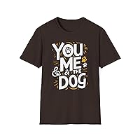 Celebrate Canine Happiness with ‘You Me & The Dog’ Cotton T-Shirt