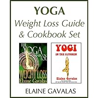Yoga Weight Loss Guide and Cookbook Set: The Yoga Minibook for Weight Loss and Yogi in the Kitchen (THE YOGA MINIBOOK SERIES 8)