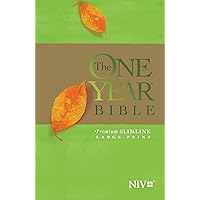 The One Year Bible NIV, Premium Slimline Large Print edition (Softcover) The One Year Bible NIV, Premium Slimline Large Print edition (Softcover) Paperback Kindle Hardcover
