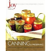 Joy of Cooking: All About Canning & Preserving (Joy of Cooking All About Series) Joy of Cooking: All About Canning & Preserving (Joy of Cooking All About Series) Hardcover