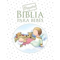 Pequeña Biblia para bebés (Baby's Little Bible) (Spanish Edition)
