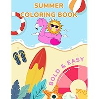 Bold and Easy Coloring Book: summer Designs for Adults and Kids