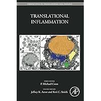 Translational Inflammation (Volume 4) (Perspectives in Translational Cell Biology, Volume 4) Translational Inflammation (Volume 4) (Perspectives in Translational Cell Biology, Volume 4) Paperback Kindle