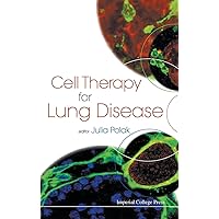 CELL THERAPY FOR LUNG DISEASE CELL THERAPY FOR LUNG DISEASE Hardcover
