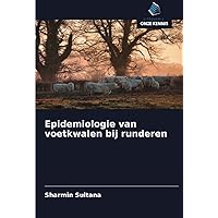 Epidemiologie van voetkwalen bij runderen (Dutch Edition)