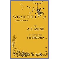 Winnie-The-Pooh (Versión en español) (Spanish Edition) Winnie-The-Pooh (Versión en español) (Spanish Edition) Paperback Kindle Audible Audiobook Hardcover