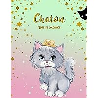 Livre de Coloriage de Chatons: Livre d'activités pour les enfants (French Edition)