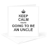 Keep Calm Youre going to be an Uncle - family text gift - Greeting Card, 6 x 6 inches, single (gc_194462_5)
