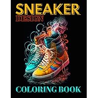 Sneaker Design Coloring Book: Modernity, Abstraction And Creativity Styles. The Latest Fashion Trends For Children And Adults