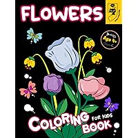 Flower Coloring Book: Discover Playful Flowers in Easy and Cute Designs for Beginner, Boys and Girls