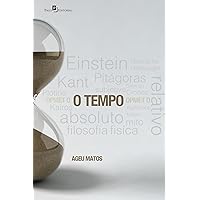O tempo. (Portuguese Edition) O tempo. (Portuguese Edition) Kindle Paperback