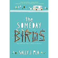 The Someday Birds The Someday Birds Paperback Audible Audiobook Kindle Hardcover Audio CD