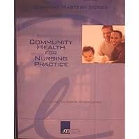 Community Health Nursing Practice Review Module (Content Mastery Series)