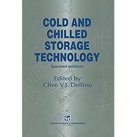 Cold and Chilled Storage Technology Cold and Chilled Storage Technology Kindle Hardcover Paperback