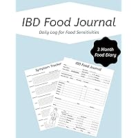 IBD Food Journal: Daily Tracking for Food Sensitivities IBD Food Journal: Daily Tracking for Food Sensitivities Paperback