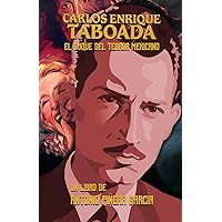 Carlos Enrique Taboada. El Duque del terror mexicano. (Spanish Edition) Carlos Enrique Taboada. El Duque del terror mexicano. (Spanish Edition) Paperback Kindle