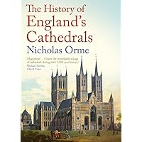The History of England's Cathedrals The History of England's Cathedrals Paperback Kindle Hardcover