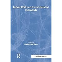 Infant EEG and Event-Related Potentials (Studies in Developmental Psychology) Infant EEG and Event-Related Potentials (Studies in Developmental Psychology) Hardcover Kindle Paperback