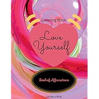Love Yourself: Book of Affirmations