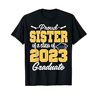 Senior 23 Proud Sister of a class of 2023 Graduate Sibling T-Shirt