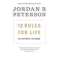 12 Rules for Life: An Antidote to Chaos 12 Rules for Life: An Antidote to Chaos Kindle Audible Audiobook Hardcover Paperback Mass Market Paperback Audio CD Spiral-bound