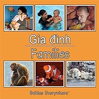 Gia Dinh/Families (Babies Everywhere) (Vietnamese and English Edition)