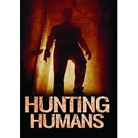 Hunting Humans [DVD] Hunting Humans [DVD] DVD VHS Tape