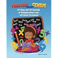 Practice Makes Genius: Multiplication Facts (Practice Makes Genius Math Workbooks)