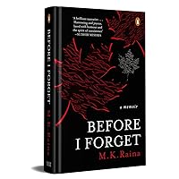 Before I Forget: A Memoir Before I Forget: A Memoir Hardcover Kindle