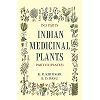 Indian Medicinal Plants 3rd (Plates) [Hardcover] Indian Medicinal Plants 3rd (Plates) [Hardcover] Hardcover Paperback