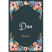 Dua - Notebook: Floral design, Personalized name journal « Dua » | Birthday Gift For Women & Girl, Mom, Sister ..| Lined Journal, 120 Pages, size 6 x 9