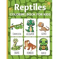 Reptiles Coloring Book For Kids: snakes, iguanas, chameleons , turtles, alligators , lizards Reptiles Coloring Book For Kids: snakes, iguanas, chameleons , turtles, alligators , lizards Paperback