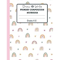 Primary Composition Notebook: Rainbow Notebook - Grades K-2, Half Picture Space and Half Skip Line Spacing with Dotted Midline