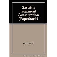 Gastritis treatment Conservation (Paperback)