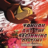 Yahuah And The Beginning Of Time