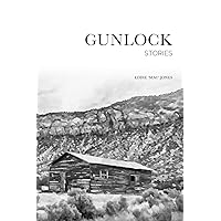 Gunlock Stories