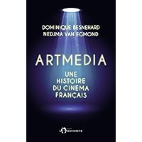 Artmedia. Une histoire du cinéma français (French Edition) Artmedia. Une histoire du cinéma français (French Edition) Kindle Paperback Pocket Book