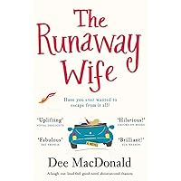 The Runaway Wife: A laugh out loud feel good novel about second chances The Runaway Wife: A laugh out loud feel good novel about second chances Paperback Kindle Audible Audiobook