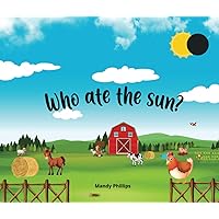 Who ate the sun? Who ate the sun? Paperback