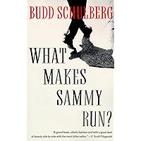 What Makes Sammy Run? What Makes Sammy Run? Paperback Kindle Audible Audiobook Hardcover Mass Market Paperback Audio CD