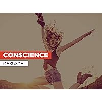 Conscience in the Style of Marie-Mai
