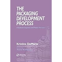 The Packaging Development Process: A Guide for Engineers and Project Managers The Packaging Development Process: A Guide for Engineers and Project Managers Paperback Kindle